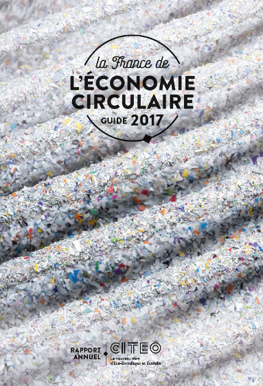 Rapport annuel Citeo 2017 : Voyagez à travers la France de l'économie circulaire !